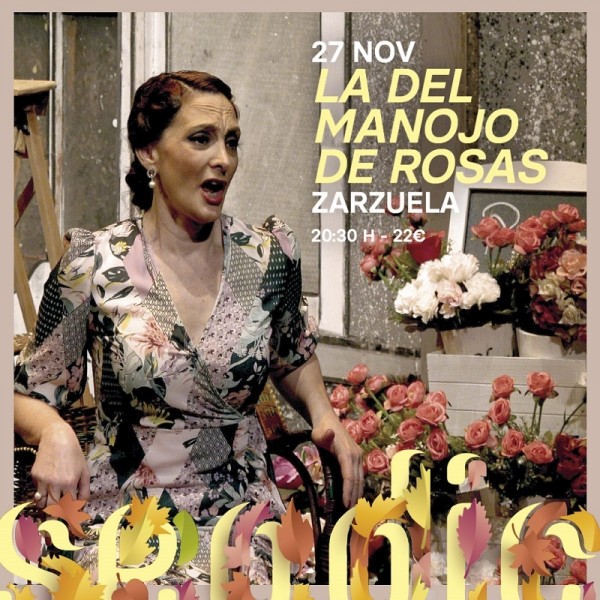 Zarzuela La del Manojo de Rosas